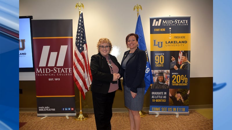 Mid-State Technical College President Dr. Shelly Mondeik (left) and Lakeland University...